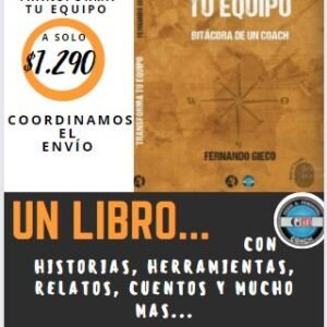 Transforma tu equipo - Bitacora de un Coach