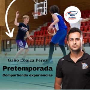 Pretemporada. Compartiendo Experiencias
