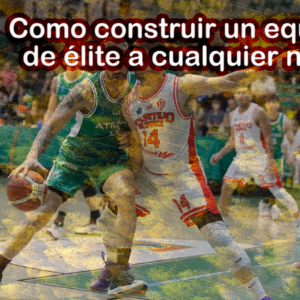 Construir un equipo de élite a cualquier nivel