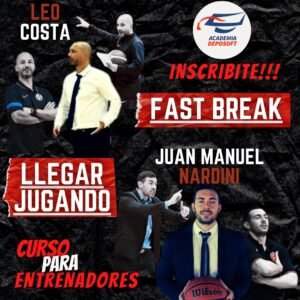 Fast break. - Llegar jugando